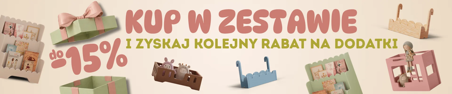 Kup w zestawie i zyskaj kolejny rabat na dodatki do 15%”