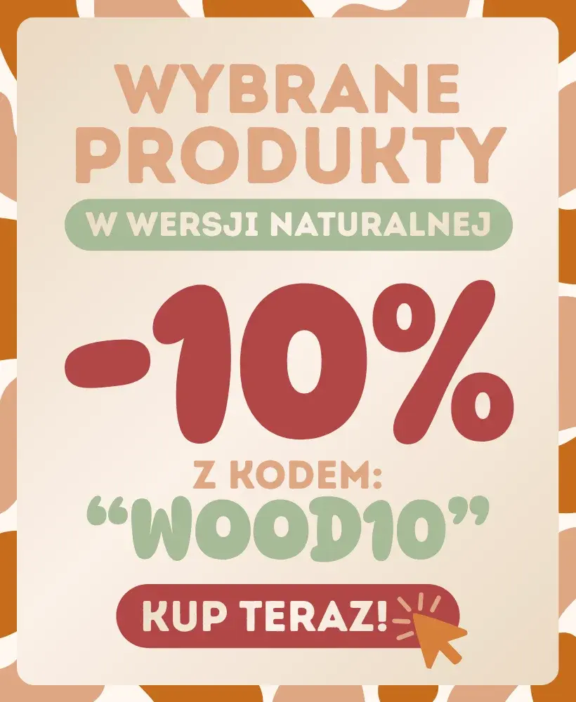 -10% na produkcji w wersji naturalnej z kodem wood10 | SMARTWOOD