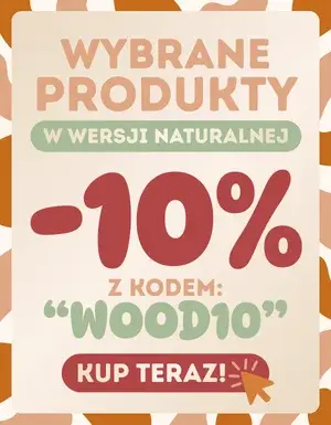 -10% na produkcji w wersji naturalnej z kodem wood10 | SMARTWOOD